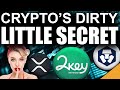 Crypto's DIRTY Little Secret (Most People Miss This)