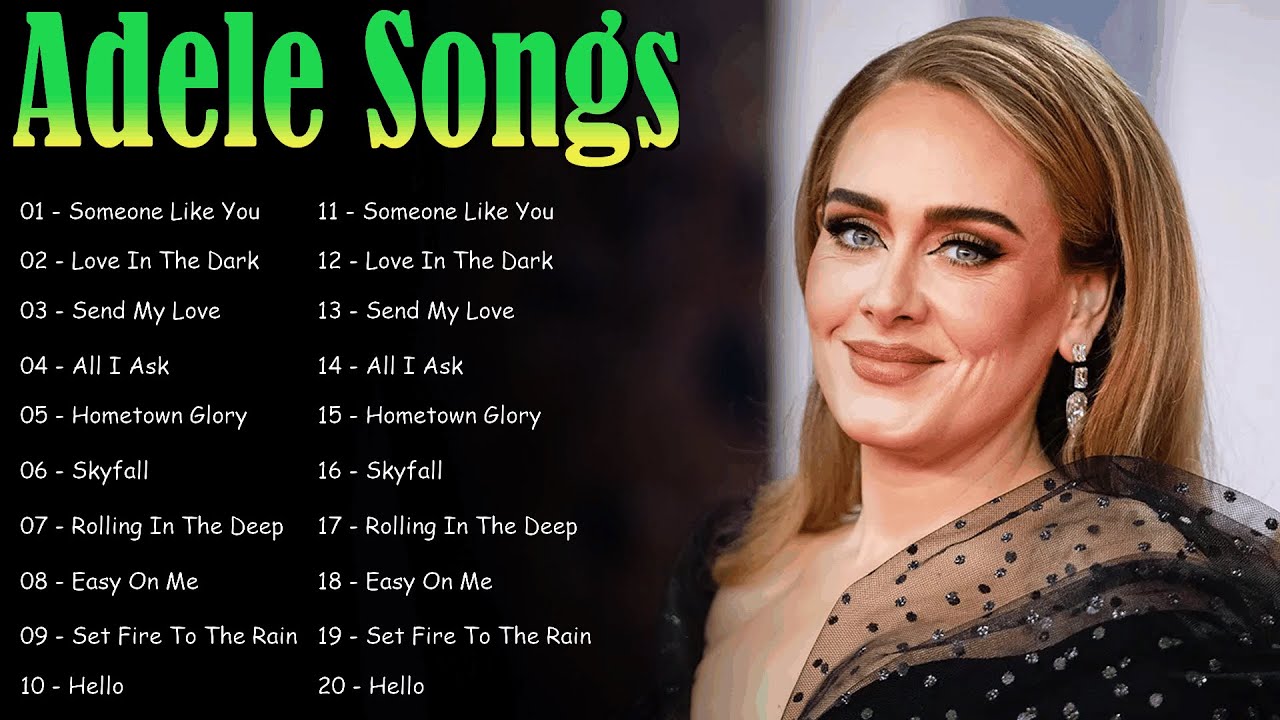 Top Adele Music Playlist 2026 | Classic & Modern Greatest Hits - YouTube