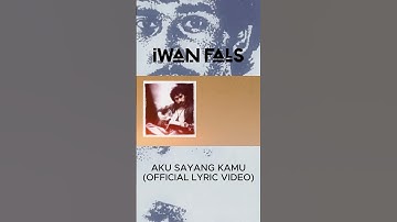 Iwan Fals - Aku Sayang Kamu #shorts