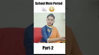 School Mein Period Deep Kaur 