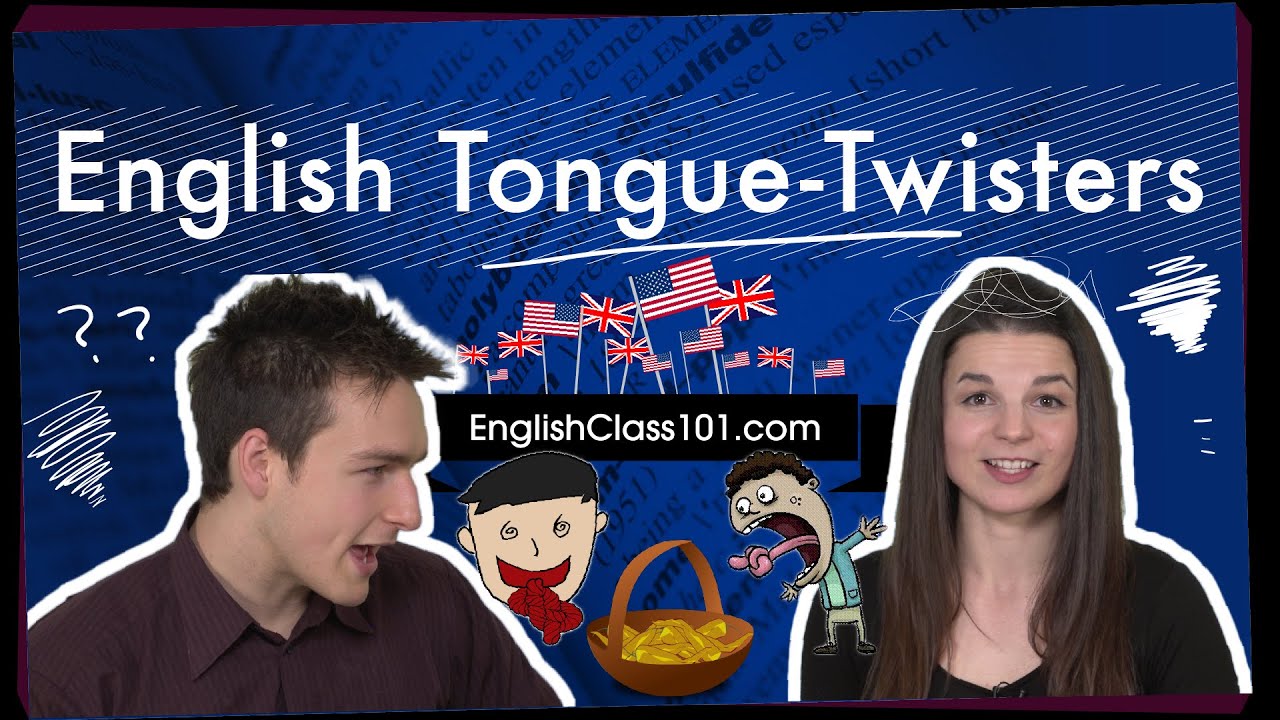 learning strategies English Topics – English Tongue Twisters