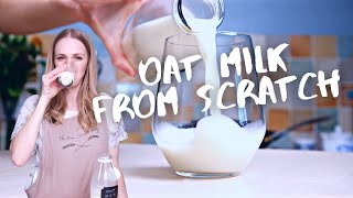 How to make oat milk (and why you definitely should )