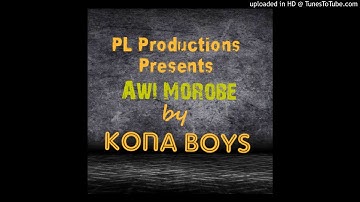 AWI MOROBE(2019 PNG Music)Kona Boys