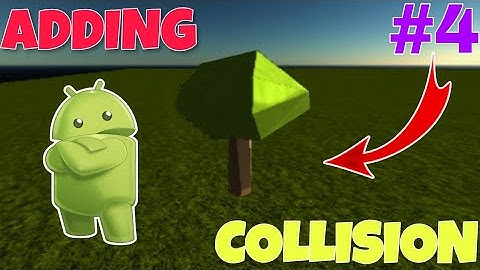 ADDING COLLISION (Tutorial #4)