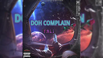 Tali Israelian - Doh Complain (Official Audio)