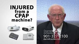 Memphis CPAP Recall Attorney Darrell Castle Discusses CPAP Injury Cases