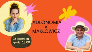 Jadłonomia x Makłowicz