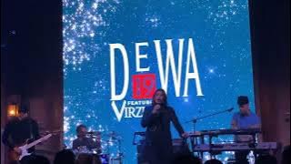 Aku Disini Untukmu - Dewa19 feat Virzha (Never Stop Flying) (30/03/22)