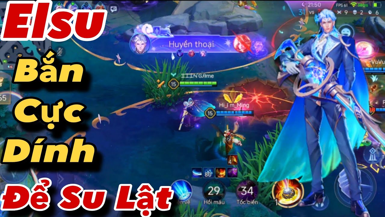 Elsu Quẩy Viễn Trình Kích Cực Dính Lật Kèo 3 Đường Siêu Cấp Mãn Nhãn Khiến Team Bạn Cay Cú