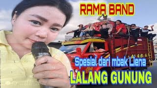 Spesial Tembang Lawas Sasak LALANG GUNUNG Voc Liena RAMA BAND
