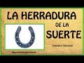 LA HERRADURA DE LA SUERTE