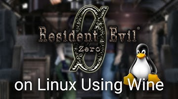 Resident Evil 0 / biohazard 0 HD REMASTER on Linux - Wine Staging 4.6 - Fedora 30