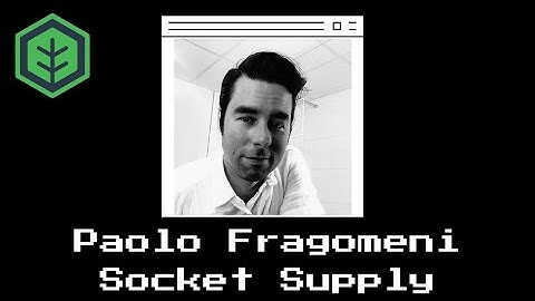 Interview with Paolo Fragomeni, the Founder and CEO at Socket Supply
