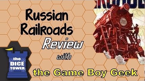 Russian Railroads Review - with The Game Boy Geek