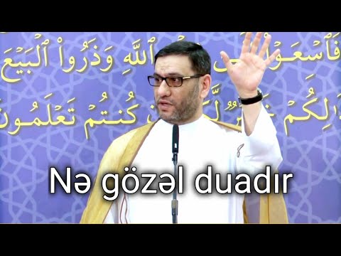 Xəstəlik və çətinliklər zamanı bu duaları oxuyaq - Hacı Şahin - İmam Sadiqin duası