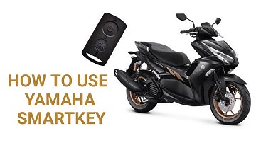 HOW TO OPERATE YAMAHA SMARTKEY