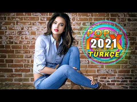 Haftanın En Güzel En Çok Dinlenen Şarkıları - Türkçe Pop Müzik Remix 2021 - Pop Şarkılar 2021