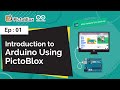 How to Program Arduino Board with PictoBlox (Scratch Based Programming Software) | Ep: 01