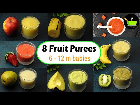 8 Fruit Purees for 6 - 12 Month Baby | Stage 1 Homemade Baby Food | Healthy Baby Food Recipes | She Cooks