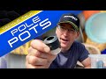 Fishing Tackle Talk: Pole Pots