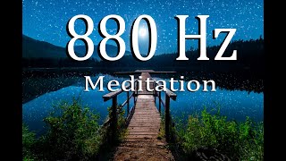 880 Hz - Manifestation Meditation - Relaxing Music - Ambient Music.