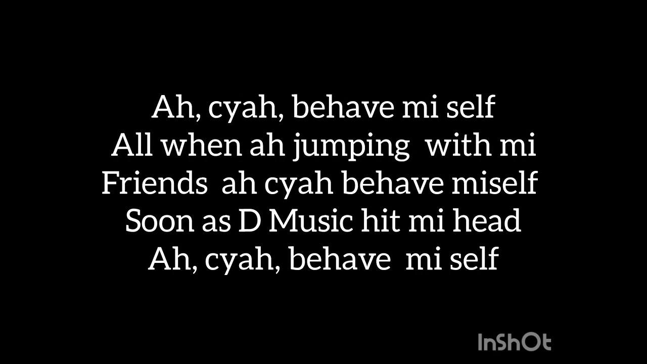 Voice Cyah Behave-Lyrics 