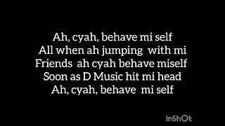 Voice Cyah Behave-Lyrics 