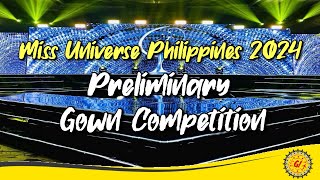 Miss Universe Philippines 2024 | Preliminary Gown Competition | Part 2