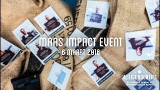 Aftermovie MAAS IMPACT event - 8 Maart 2018