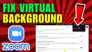 How To Fix Zoom Virtual Background Not Showing (2026) (New Update)