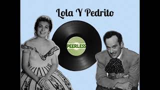 Pedro Infante  Y  Lola Beltrán / Serie Enlace