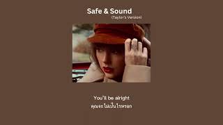 Safe & Sound (Taylor's Version) [แปลไทย/Lyrics]