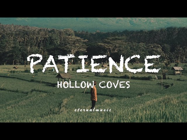 Patience Lyrics (by Hollow Coves) | Art Print