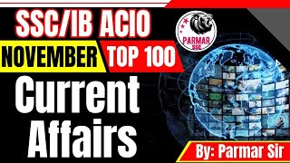 NOVEMBER 2023 TOP 100 CURRENT AFFAIRS | SSC/IB ACIO | PARMAR SSC screenshot 4