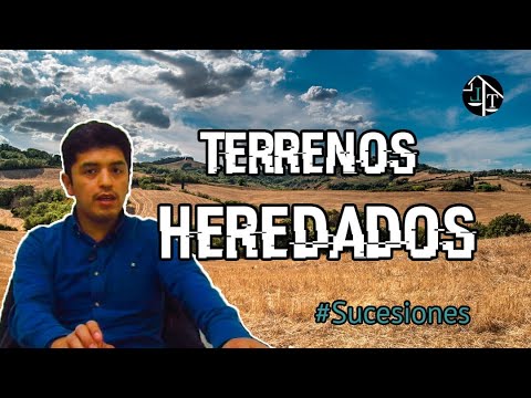 Video: Cómo Heredar Un Terreno