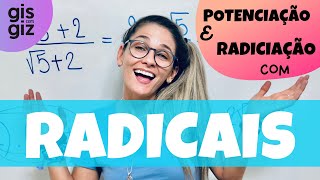 POTENCIAÇÃO E RADICIAÇÃO COM RADICAIS \Prof. Gis/ screenshot 5