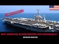 U S SUPERCARRIERS ARE UNSINKABLE