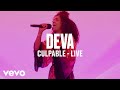 Deva  culpable live  vevo dscvr