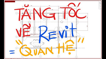 Những cái bắt tay ngầm có làm cho vẽ Revit nhanh hơn không?