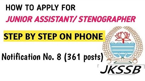 How to Apply for JKSSB Junior Assistant Posts on Mobile (Step-by-Step Guide 2025)