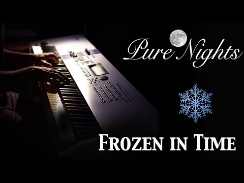 Frozen in time - Relaxing Piano Music - Pure Nights - (Secret Garden Cover)