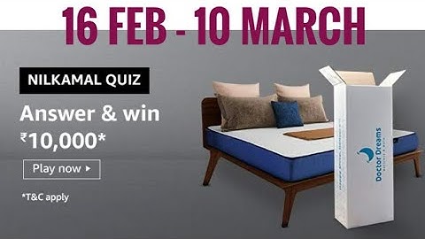 Amazon Nilkamal Quiz Answers Today | Win 10,000 Amazon Pay Balance | 19 February 2020