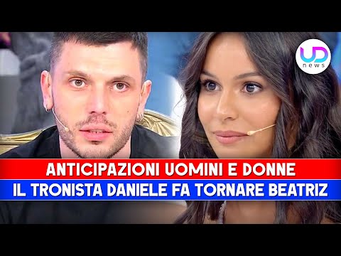 Anticipazioni Uomini e Donne: Il Tronista Daniele Fa Tornare Beatriz D'Orsi!