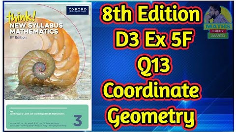 Q13 || Ex-5F || D3-8th Edition || Coordinate geometry