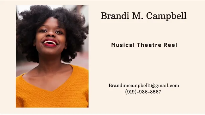 Brandi Campbell Musical Theatre Reel
