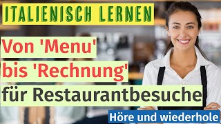 Ihr Wegweiser zum Italienisch: Alltagskonversationen im Restaurant - Einfach & Praktisch