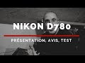 Nikon D780 : présentation, test, mon avis sur le reflex Nikon expert plein format #NikonD780