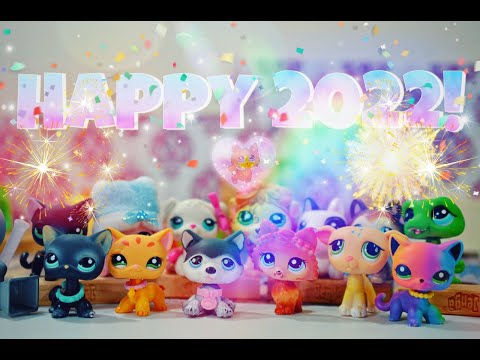 LPS: Happy 2022!🎆🥳 (New Year’s Eve Message)