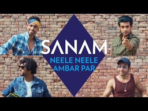 Neele Neele Ambar Par | Sanam