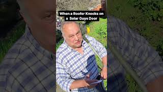 Roofer Knocks on Solar Guys Door 🚪. #sales #doortodoor #solar #roofing #roofingsales